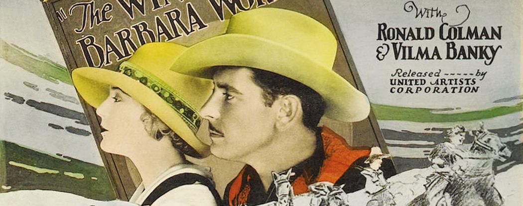 Warner Archive: The Winning of Barbara Worth (1926)